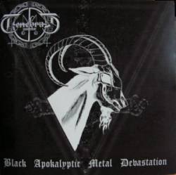 Tenebrae Evocentur : Black Apocalyptic Metal Devastation